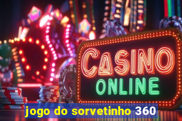 jogo do sorvetinho 360